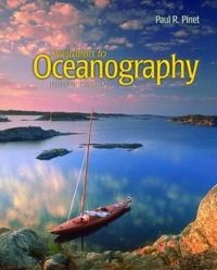 Invitation to oceanography; Paul R. Pinet; 2006