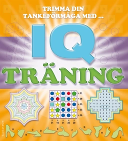 IQ-träning; Gunnar Welin; 2010