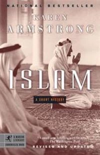 Islam : a short history; Karen Armstrong; 2002