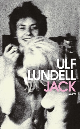 Jack; Ulf Lundell; 2007