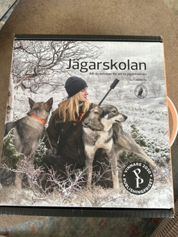 Jägarskolan : allt du behöver för att ta jägarexamen; Ulf Lindroth; 2021