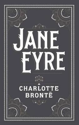 Jane Eyre (Barnes & Noble Collectible Editions); Charlotte Bronte; 2016
