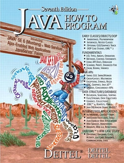 Java : how to program; Paul J Deitel; 2007