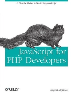 JavaScript for PHP Developers; Stoyan Stefanov; 2023