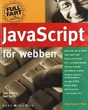 JavaScript för webben; Dori Smith, Tom Negrino; 2001