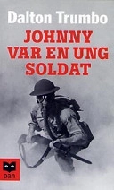 Johnny var en ung soldat; Dalton Trumbo; 1987