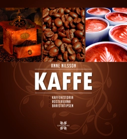 Kaffe; Anne Nilsson; 2010