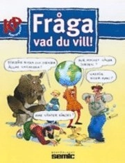 Kamratpostens Fråga vad du vill; Patric Leo; 2001