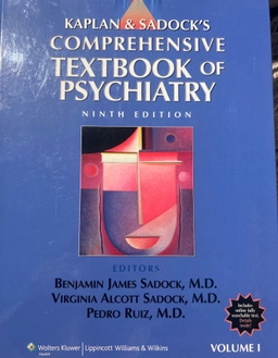 Kaplan & Sadock's comprehensive textbook of psychiatry; Benjamin J. Sadock, Virginia A. Sadock, Pedro Ruiz; 2009