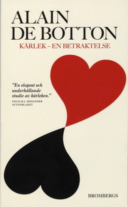 Kärlek : en betraktelse; Alain de Botton; 2008