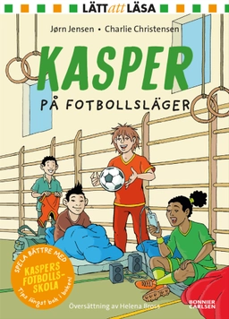 Kasper på fotbollsläger; Jörn Jensen; 2017