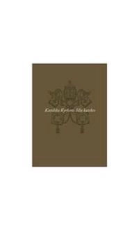 Katolska Kyrkans lilla katekes; Lars Cavallin; 2006