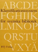 Klassifikationssystem för svenska bibliotek; Elisabet Viktorsson, Svensk biblioteksförening. Kommittén för Klassifikationssystem för svenska bibliotek (SAB-systemet), Bibliotekstjänst; 2006