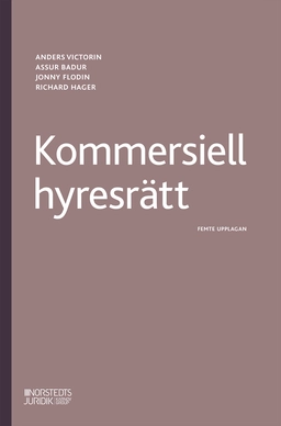 Kommersiell hyresrätt; Anders Victorin, Assur Badur, Jonny Flodin, Richard Hager; 2026