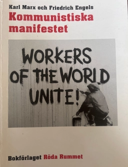Kommunistiska manifestet; Karl Marx, Friedrich Engels; 2014
