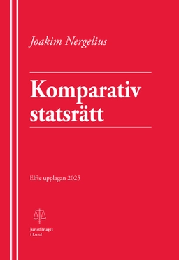 Komparativ statsrätt; Joakim Nergelius; 2025