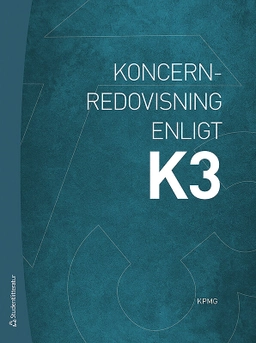 Koncernredovisning enligt K3; KPMG; 2018