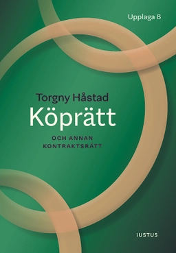 Köprätt : och annan kontraktsrätt; Torgny Håstad; 2025