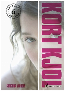 Kort kjol (lättläst); Christina Wahldén; 2020