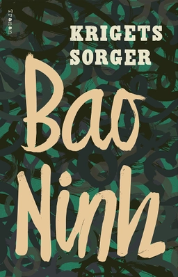 Krigets sorger; Bao Ninh, Mats Kempe; 2019