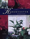 Krukväxter; Lena Månsson; 2001