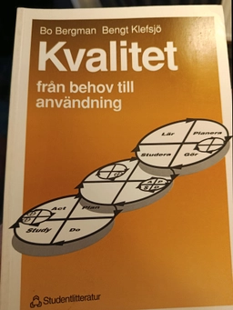 Kvalitet från behov till användning; Bo Bergman; 1995
