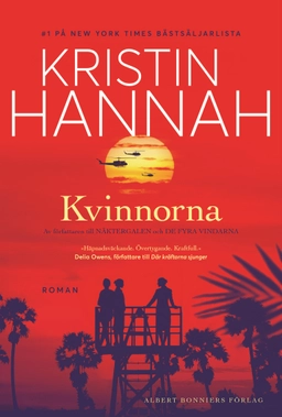 Kvinnorna; Kristin Hannah; 2024
