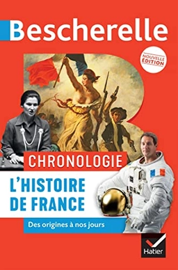 L'histoire de France : des origines à nos jours : chronologie; Guillaume Bourel; 2023