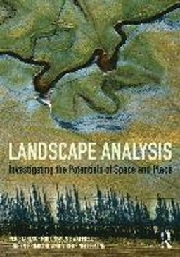 Landscape analysis : investigating the potentials of space and place; Per Stahlschmidt; 2017