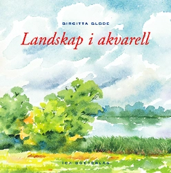 Landskap i akvarell; Birgitta Glode; 2003