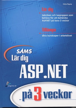 Lär dig ASP .NET på 3 veckor; Chris Payne; 2002