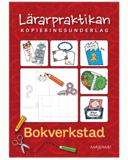 Lärarpraktikan bokverkstad FK-åk 3; Annelie Lodén; 2011