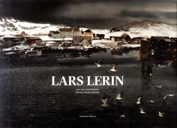 Lars Lerin; Jan Åke Petterson, Øivind Storm Bjerke; 2017