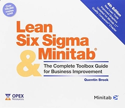 Lean Six Sigma and Minitab; Quentin Brook; 2014
