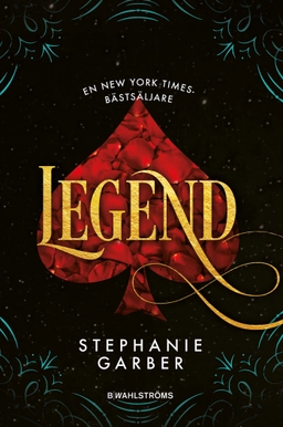 Legend; Stephanie Garber; 2018
