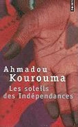 Les soleils des indépendances : roman; Ahmadou Kourouma; 1995