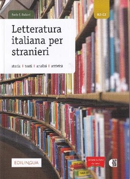 Letteratura Italiana per stranieri; Paolo Ernesto Balboni; 2019