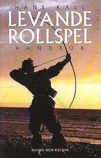 Levande rollspel; Hans Käll; 1998