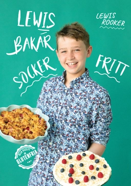 Lewis bakar sockerfritt; Lewis Rooker; 2022