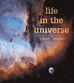Life in the universe; Jeffrey O. Bennett; 2017