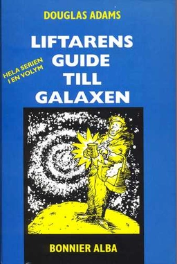 Liftarens guide till galaxen; Douglas Adams; 1994