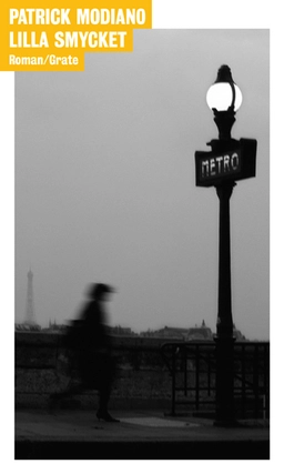 Lilla smycket; Patrick Modiano; 2012