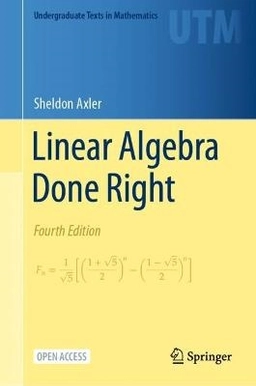 Linear Algebra Done Right; Sheldon Axler; 2023