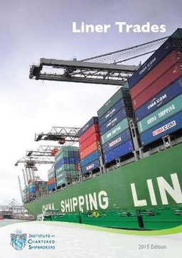 Liner trades; Institute of Chartered Shipbrokers.; 2015