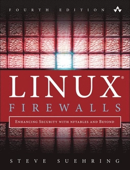 Linux Firewalls; Steve Suehring; 2015