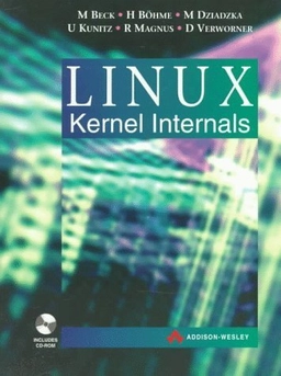 Linux : kernel internals; Michael Beck; 1996
