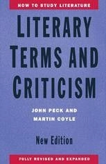 Literary terms and criticism; John Peck; 1993