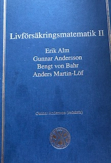 Livförsäkringsmatematik · 2; Erik Alm; 2006
