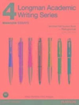 Longman Academic Writing Series 4 Interactive Student Book; Alice Oshima, Ann Hogue; 2015