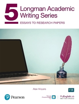 Longman academic writing series 5 : essays to research papers; Alan Meyers; 2020